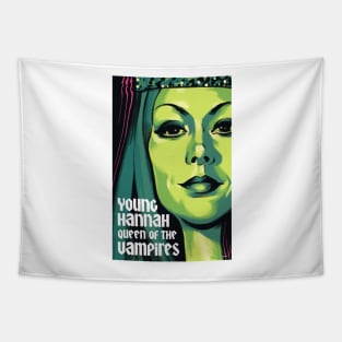 Hannah Queen of the Vampires Movie Art Tapestry