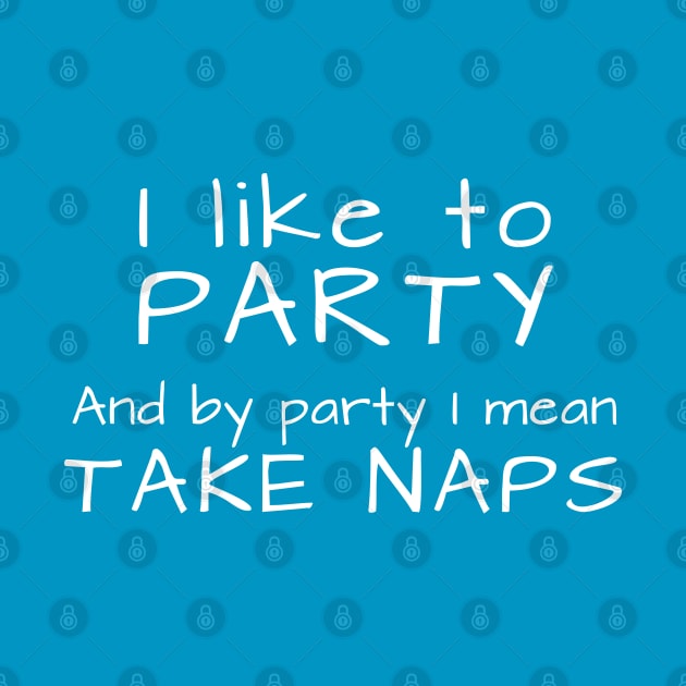 Party Naps by Andreeastore  