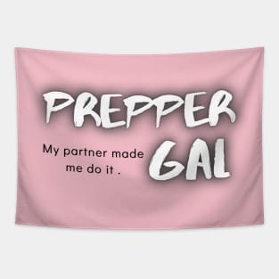 Prepper Gal Tapestry