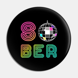 Sober Disco Ball Pin