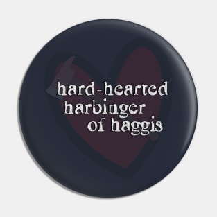 Hard Hearted Pin