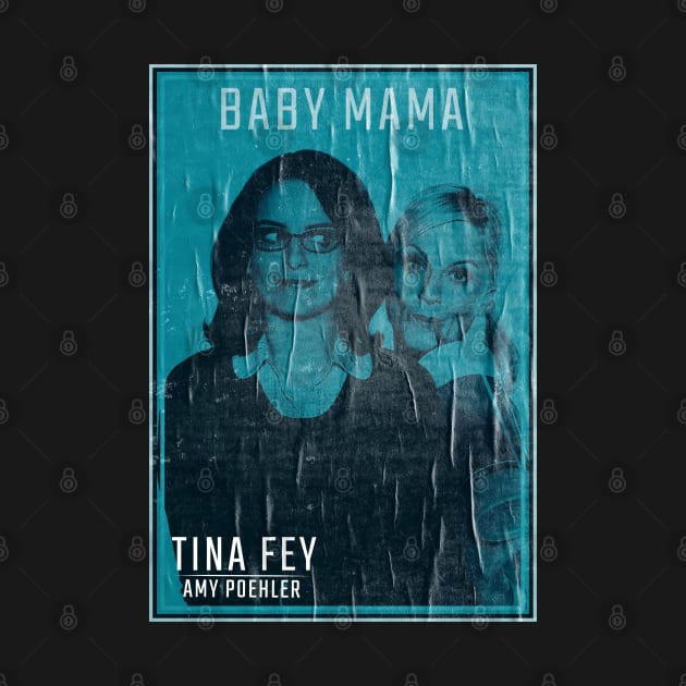 BABY MAMA // Vintage Faded Fan Art by Nandin Putri