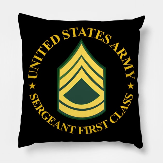 US Army - Sergeant First Class wo Bkgrd Pillow by twix123844