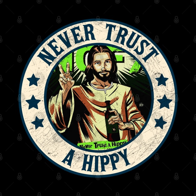 Never Trust a Hippy by rido public