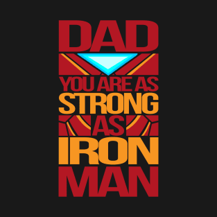 Iron Man Dad T-Shirt