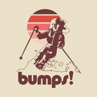 Bumps! T-Shirt