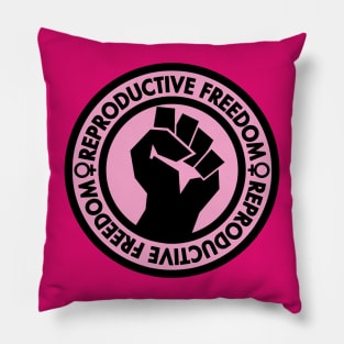 Demand Reproductive Freedom - Raised Clenched Fist - pink Pillow