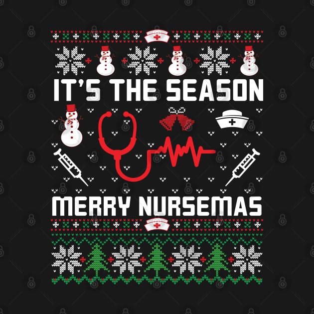 It's The Season | Ugly Christmas Gifts for Nurses by Veronica Blend