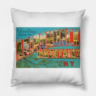 Greetings from the Adirondack Mountains, Vintage Large Letter Postcard Pillow