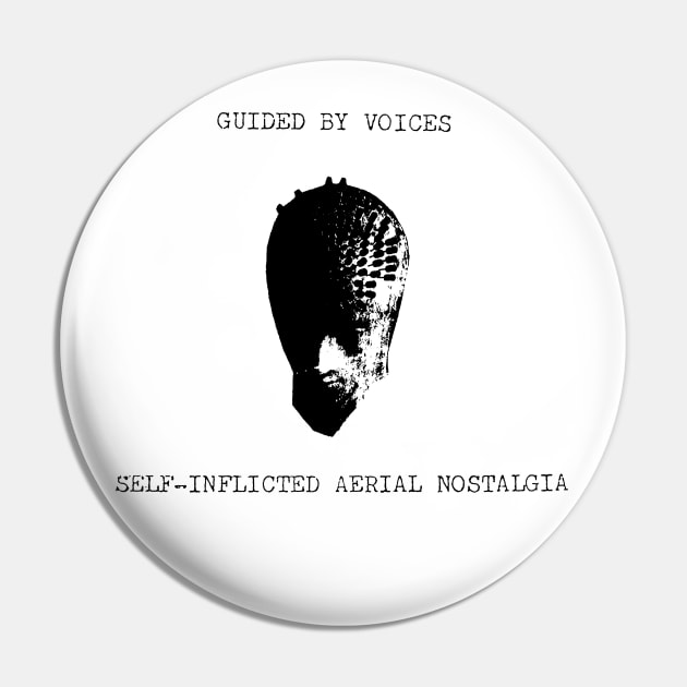 Guided by Voices Self-Inflicted Aerial Nostalgia Pin by Leblancd Nashb