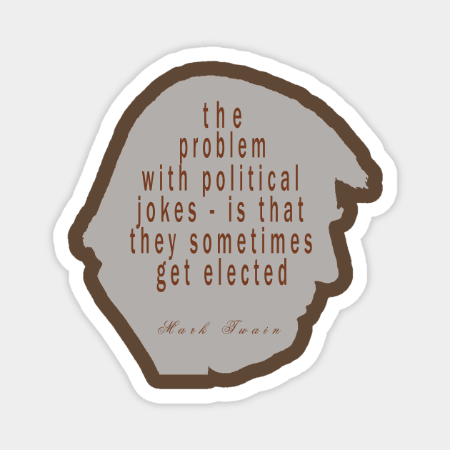 Political Jokes Magnet by bluehair