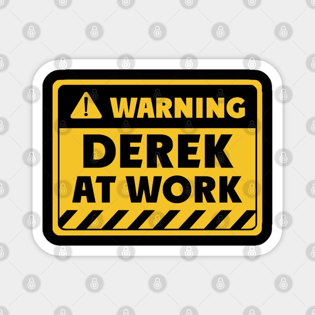 Derek at work Magnet by EriEri