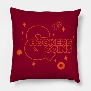 Hookers and Coins - orange Pillow