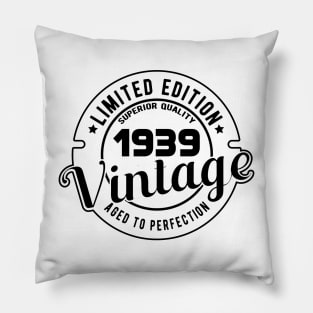 1939 VINTAGE - BIRTHDAY GIFT Pillow