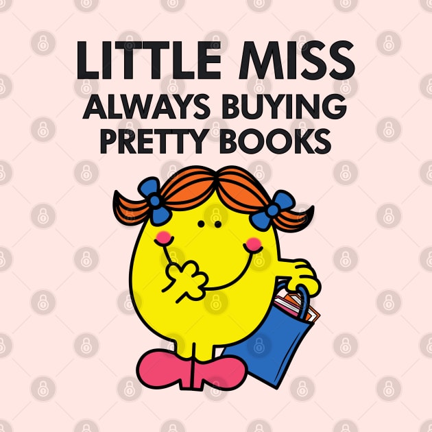 little miss always buying pretty books by indiebookster