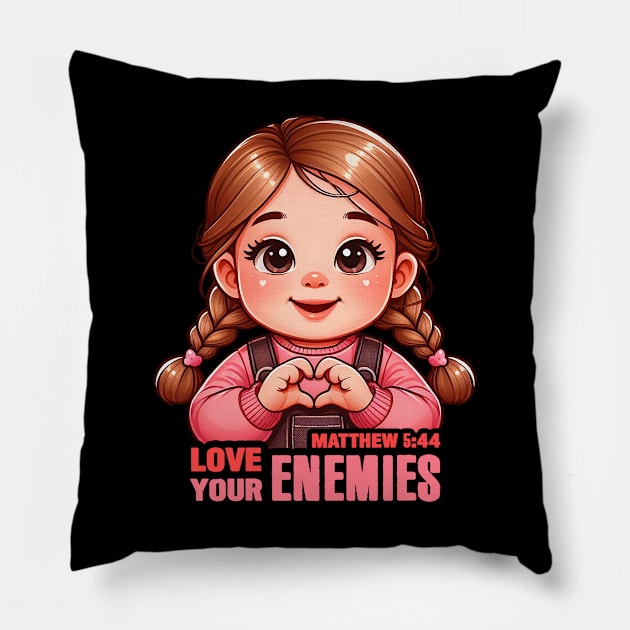 Matthew 5:44 Love Your Enemies Pillow by Plushism