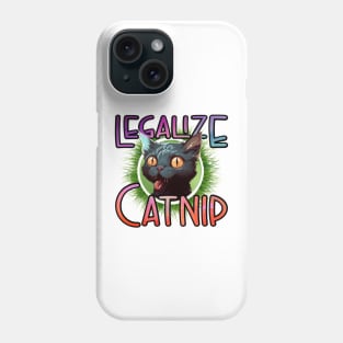 Legalize Catnip Phone Case