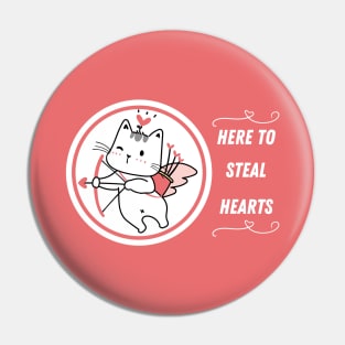 Here to steal hearts Pin