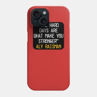 quote aly raisman Phone Case