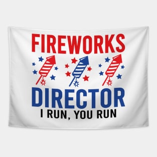 Fireworks Director I Run You Run Tapestry