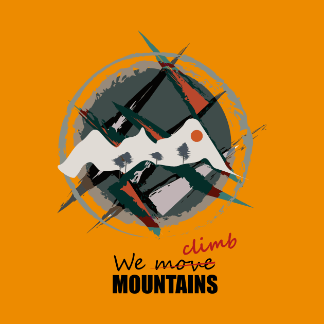 We Climb Mountais by Ye bhadi.
