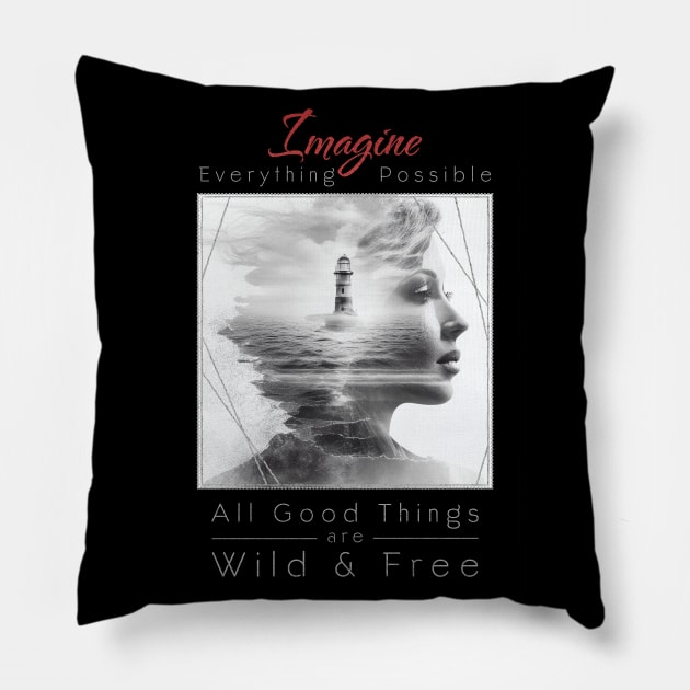 Lady Lighthouse Sea Imagine Wild Free Pillow by Cubebox