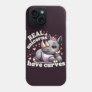 Real Unicorns Have Curves Phone Case