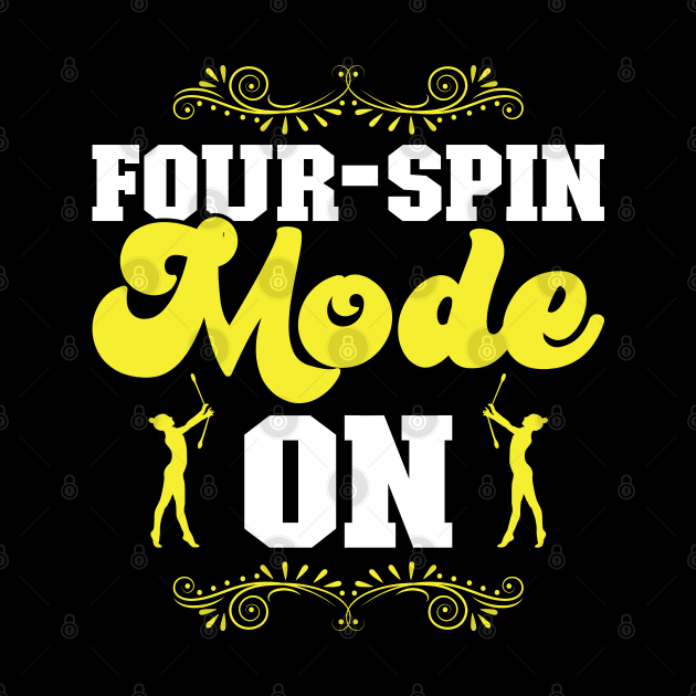 Four-spin Mode On - Baton Twirler by Peco-Designs