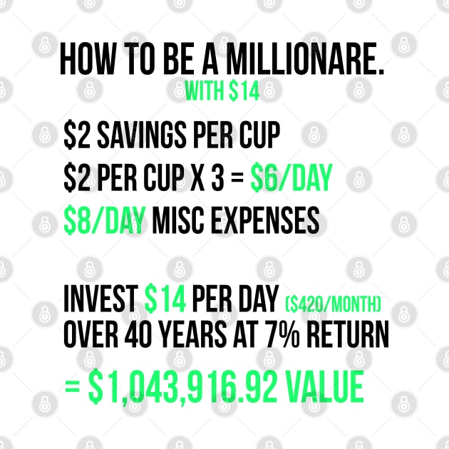 How to be a millionaire with $14 by GaryVeeApparel