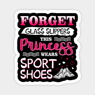 Forget Glass Slippers This Princess Wear Sport Shoes Magnet