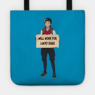 Will Work for LuckEggs Tote