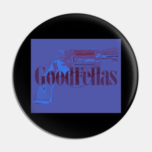 goodfellas Pin