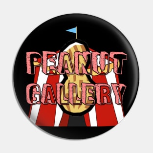 Peanut Gallery! Pin