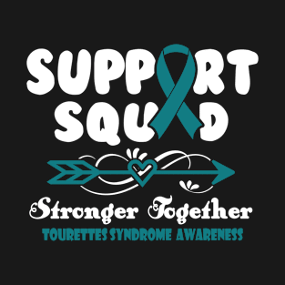 Tourettes Syndrome Awareness Support Squad Stronger Together T-Shirt