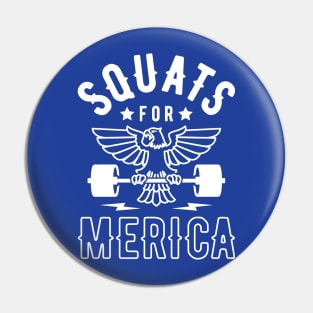 Squats For Merica Pin