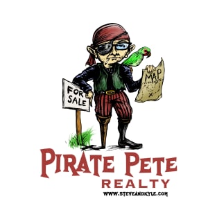 Pirate Pete Realty T-Shirt