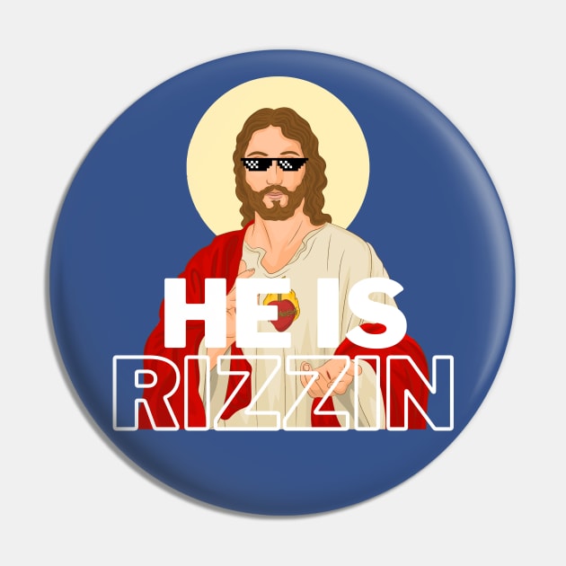 HE IS RIZZEN COOL JESUS THUGLIFE Pin by Lolane