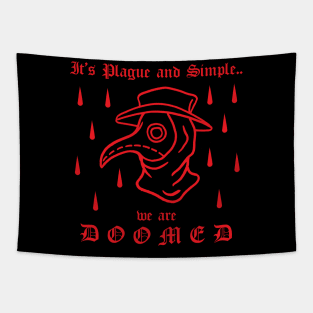 It's Plague And Simple We Are DOOMED Plague Doctor Gothic Tattoo Tapestry