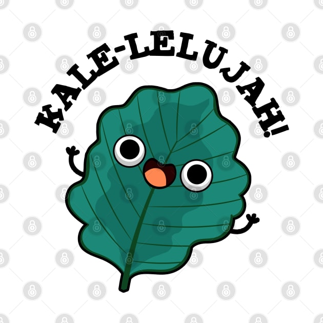 Kale-lelujah Cute Veggie Kale Pun by punnybone