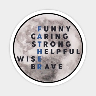 Brave Dad Quotes Magnet