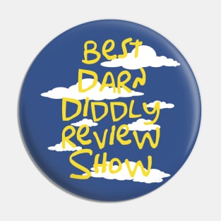 Best Darn Diddly Clouds Pin