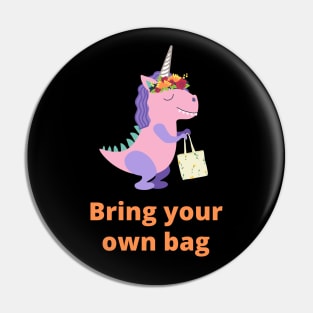 Relative of Unicornasaurus Rex - Bring Your Own Bag Pin