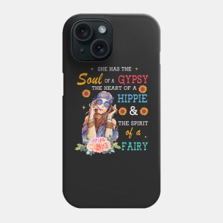 She has the soul of a gypsy Phone Case