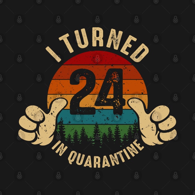 I Turned 24 In Quarantine by Marang