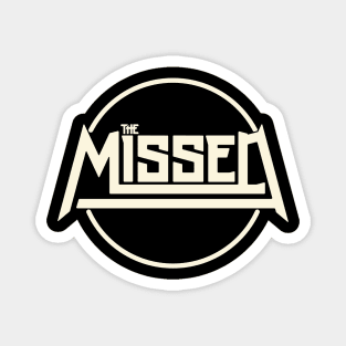 The Missed Circle Logo Magnet