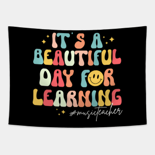 Its A Beautiful Day For Learning Groovy Retro Music Teacher Tapestry
