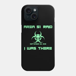 Area 51 Raid Phone Case