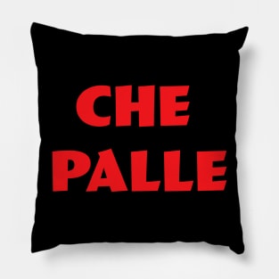 Che Palle Pillow