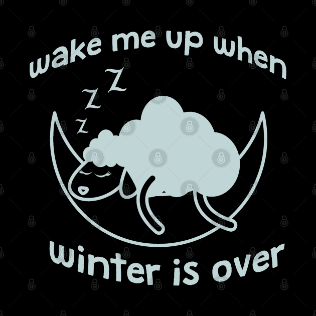 Wake me up when winter is over by BoogieCreates