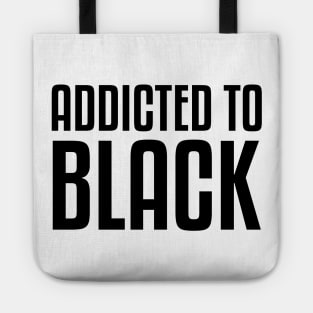 Addicted to Black  | Afrocentric | African American Tote